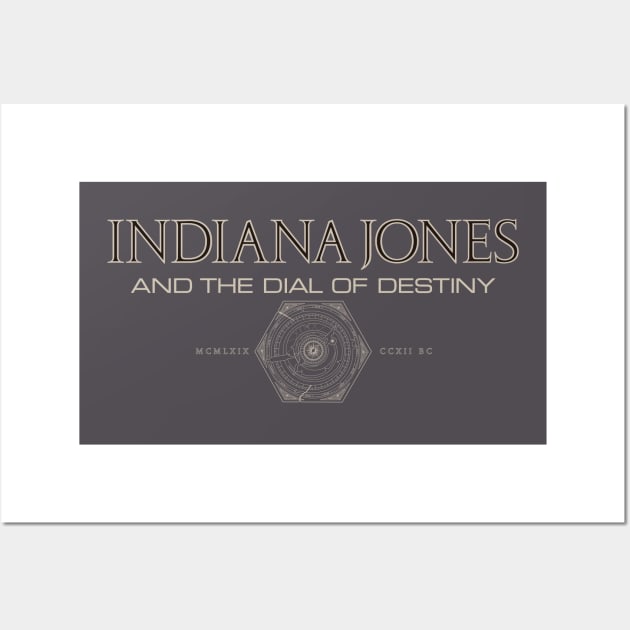 Indiana Jones and the Dial of Destiny Wall Art by SpruceTavern